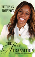 The Art of Transition
