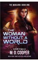 The Woman Without a World