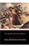 Ten American Girls from History