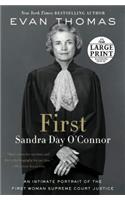 First: Sandra Day O'Connor