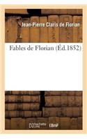 Fables de Florian (Éd.1852): (Litterature)