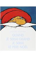 Quand je serai le Pere Noel
