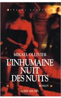 Inhumaine Nuit Des Nuits (L')