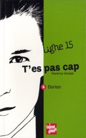 T'Es Pas Cap 4. Dorian