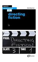 Basics Film-Making 03: Directing Fiction