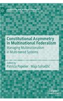 Constitutional Asymmetry in Multinational Federalism