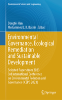 Environmental Governance, Ecological Remediation and Sustainable Development