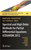 Spectral and High Order Methods for Partial Differential Equations - Icosahom 2012: Selected Papers from the Icosahom Conference, June 25-29, 2012, Gammarth, Tunisia