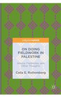 On Doing Fieldwork in Palestine