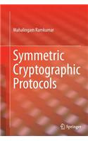 Symmetric Cryptographic Protocols