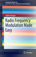 Radio Frequency Modulation Made Easy: (SpringerBriefs in Electrical and Computer Engineering)