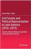 Civil Society and Political Representation in Latin America (2010-2015)