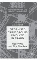 Organised Crime Groups involved in Fraud