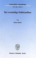 Der Zweistufige Deliktsaufbau