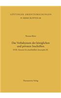 Das Verbalsystem Der Koniglichen Und Privaten Inschriften: XVIII. Dynastie Bis Einschliesslich Amenophis III.