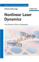 Nonlinear Laser Dynamics