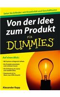 Von der Idee zum Produkt für Dummies