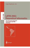 LATIN 2002: Theoretical Informatics