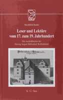 Leser Und Lektüre Vom 17. Zum 19. Jahrhundert: Die Ausleihbücher Der Herzog August Bibliothek Wolfenbüttel 1664-1806