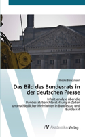 Bild des Bundesrats in der deutschen Presse