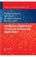 Intelligent Collaborative E-Learning Systems and Applications