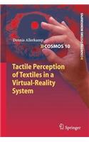 Tactile Perception of Textiles in a Virtual-Reality System