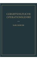 Geburtshilfliche Operationslehre: (German)
