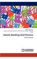 Islamic Banking and Finance