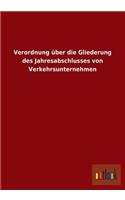 Verordnung Uber Die Gliederung Des Jahresabschlusses Von Verkehrsunternehmen