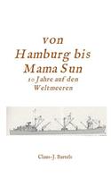 Von Hamburg bis Mama Sun