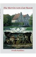 Die Herrin von Gut Roest