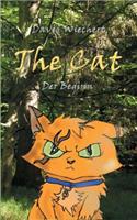 The Cat - Der Beginn