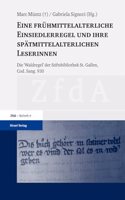 Eine Fruhmittelalterliche Einsiedlerregel Und Ihre Spatmittelalterlichen Leserinnen