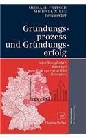 Gründungsprozess Und Gründungserfolg