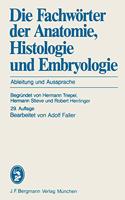 Fachwörter Der Anatomie, Histologie Und Embryologie