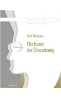 Die Kunst Der Ubersetzung