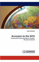 Accession to the Wto