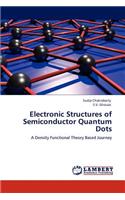 Electronic Structures of Semiconductor Quantum Dots