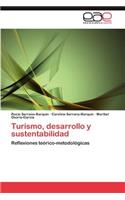 Turismo, Desarrollo y Sustentabilidad