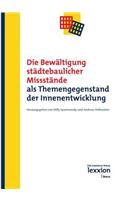 Die Bewaltigung Stadtebaulicher Missstande