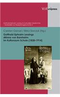 Gotthold Ephraim Lessings 'Minna von Barnhelm' im Kulturraum Schule (1830-1914)