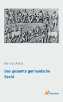 Das gesamte germanische Recht