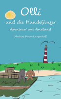Olli und die Hundefänger