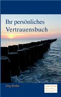 Ihr persönliches Vertrauensbuch