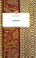 Familie. Life is a Story - story.one