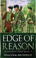 Edge Of Reason: (2 A Warrior's Path)