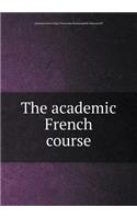 The Academic French Course
