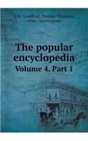 The popular encyclopedia Volume 4. Part 1
