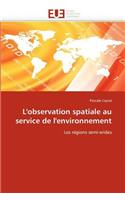L'Observation Spatiale Au Service de l'Environnement: (Omn.Univ.Europ.)