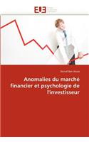 Anomalies Du Marché Financier Et Psychologie de l''investisseur